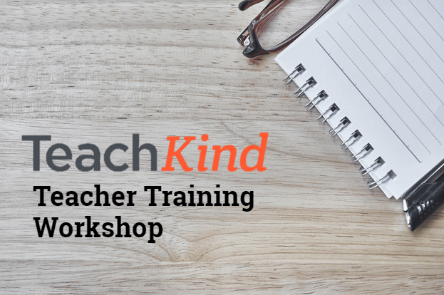 TeachKind Teacher Training Workshop