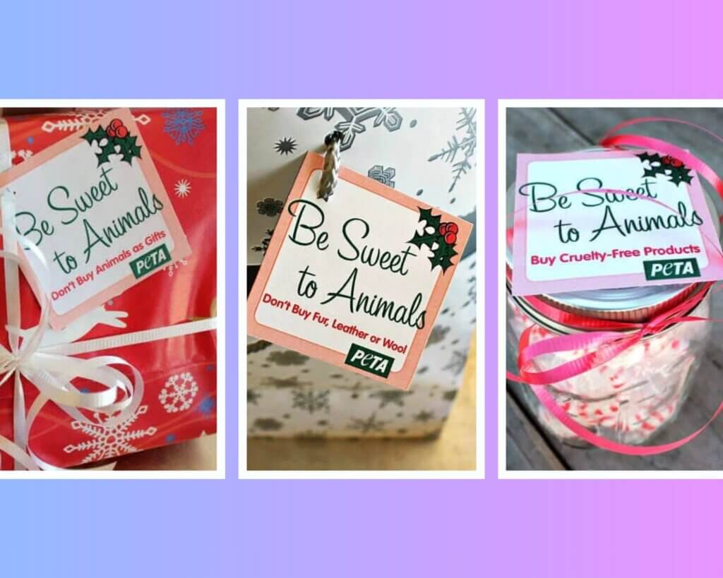 Three holiday gifts adorned with PETA gift tags, each reading "Be Sweet to Animals"