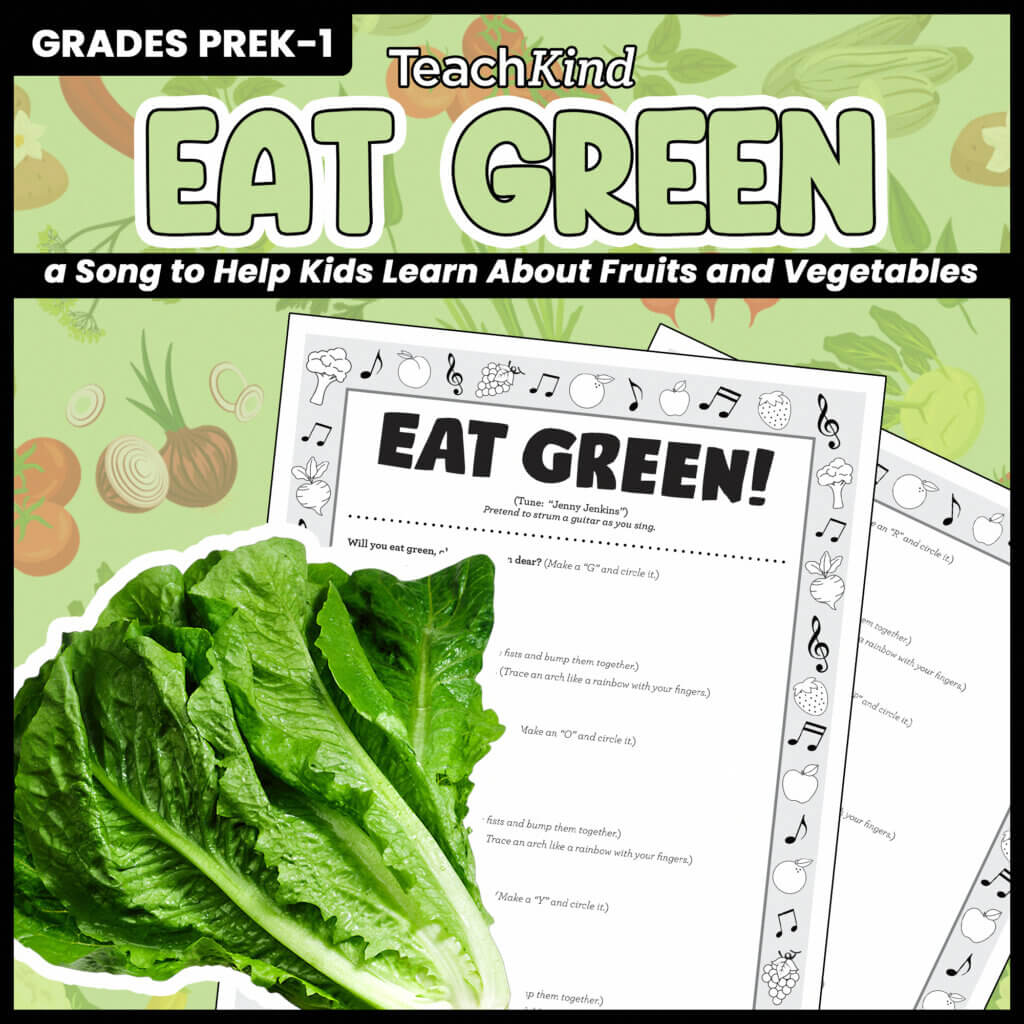 TeachKind TPT image "Eat Green" song lyrics