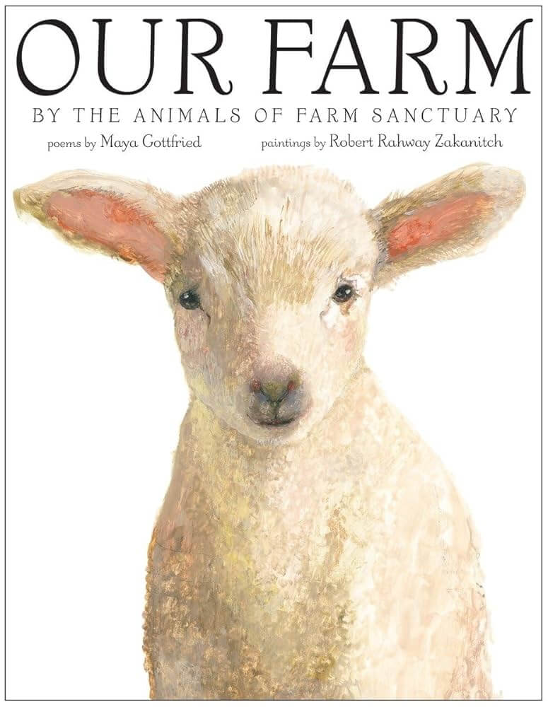 "Our Farm By the Animals of Farm Sanctuary" book cover